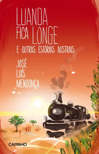 Capa do artigo Luanda Fica Longe e outras Estórias Aust