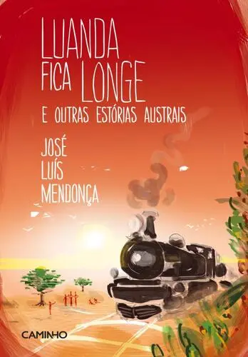 Capa do artigo Luanda Fica Longe e outras Estórias Aust