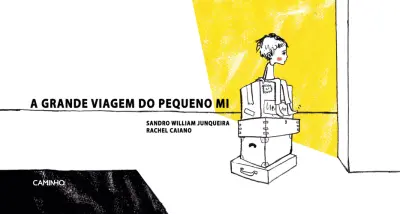 Capa do artigo A Grande Viagem do Pequeno Mi