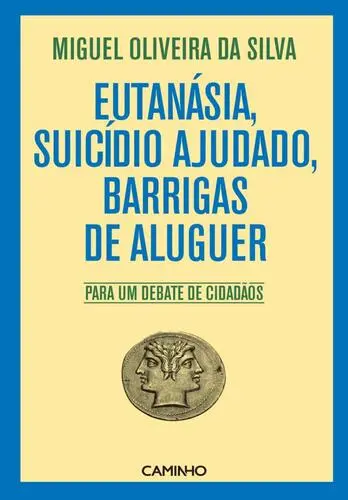 Capa do artigo Eutanásia, Suicídio Ajudado,...