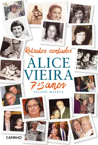 Capa do artigo Retratos Contados - Alice Vieira 75 Anos