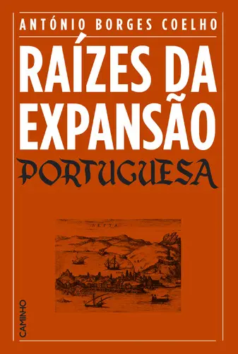 Capa do artigo Raízes da Expansão Portuguesa