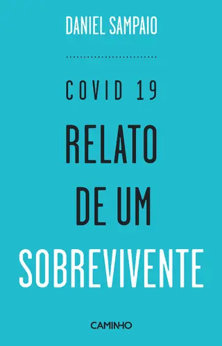Capa do artigo COVID 19. Relato de Um Sobrevivente