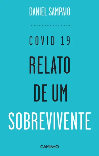 Capa do artigo COVID 19. Relato de Um Sobrevivent
