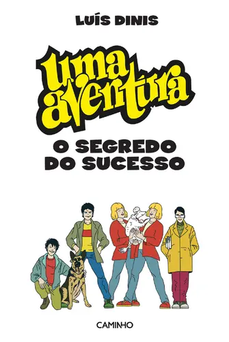 Capa do artigo «Uma Aventura» Segredo do Sucesso