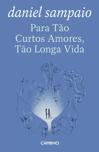 Capa do artigo Para Tão Curtos Amores, Tão Longa