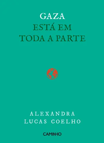 Capa do artigo Gaza Está em Toda a Parte