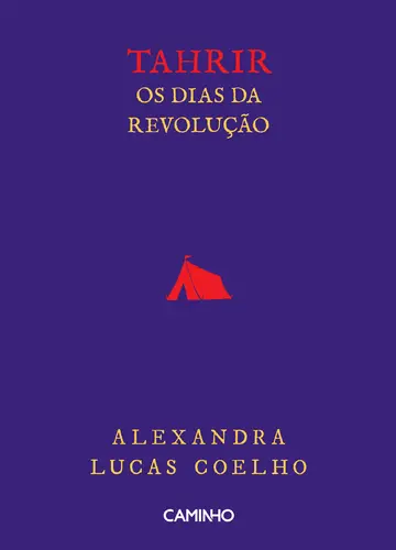 Capa do artigo Tahrir - Os Dias da Revolução