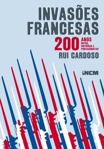 Capa do artigo Invasões Francesas – 200 anos