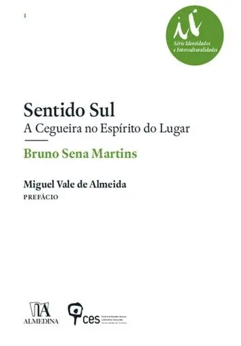 Capa do artigo Sentido Sul: A Cegueira no Espírito do L