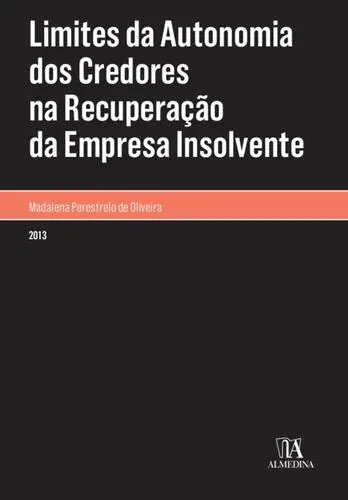 Capa do artigo Limites da Autonomia dos Credores na Rec