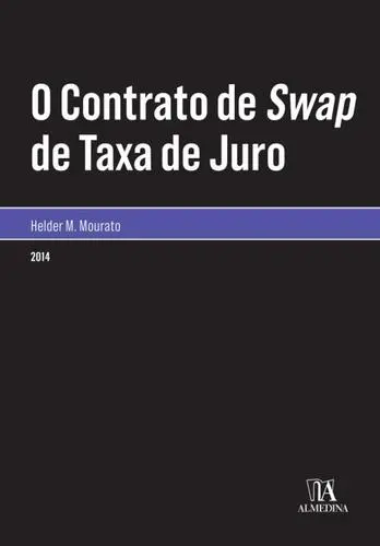 Capa do artigo O Contrato de Swap de Taxa de Juro