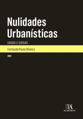 Capa do artigo Nulidades Urbanísticas - Casos e Coisas