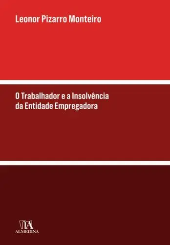Capa do artigo O Trabalhador e a Insolvência da Entidad