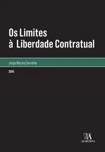 Capa do artigo Os Limites à Liberdade Contratual