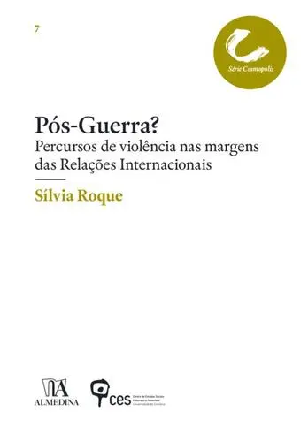 Capa do artigo Pós-guerra? Percursos de violência nas m