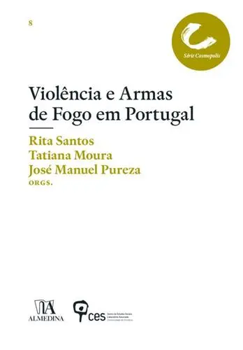 Capa do artigo Violências e armas de fogo em Portugal