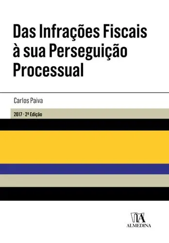 Capa do artigo Das infrações fiscais à sua perseguição