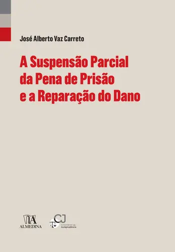 A Suspensão Parcial da Pena de Prisão e - (Imagem 2 de 2)