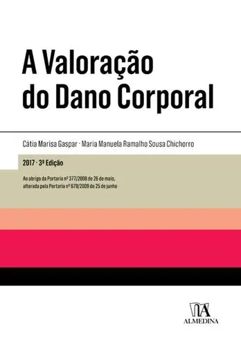 Capa do artigo A Valoração do Dano Corporal - 3ª Edição