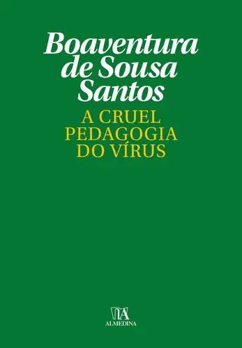 Capa do artigo A Cruel Pedagogia do Vírus