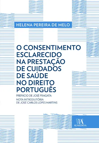 Capa do artigo O Consentimento Esclarecido na Prestação