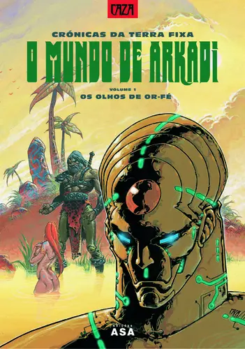 Capa do artigo O Mundo De Arkadi- Olhos De Or-Fé