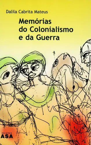 Capa do artigo Memórias Colonialismo e da Guerra