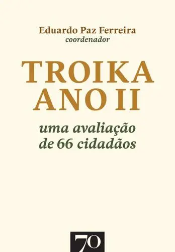 Capa do artigo Troika Ano II. Uma Avaliação de 66 Cidad