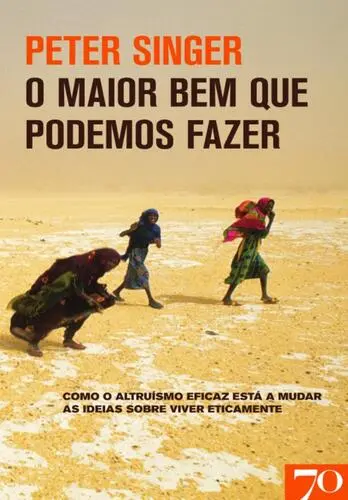 Capa do artigo O Maior Bem que Podemos Fazer - Como o a