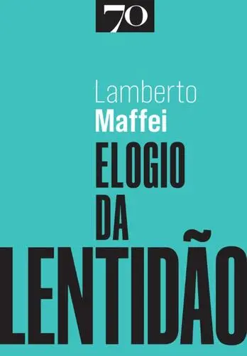 Capa do artigo Elogio da Lentidão