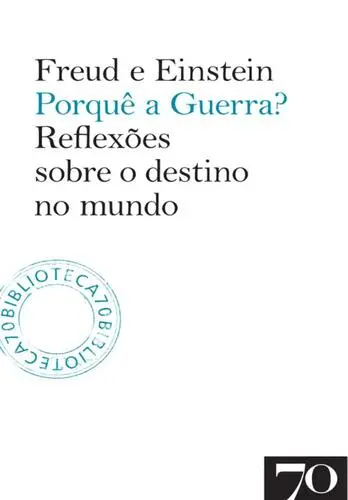 Capa do artigo Porquê a Guerra? - Reflexões sobre o des