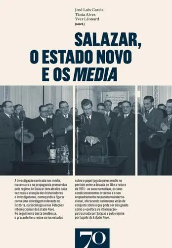 Capa do artigo Salazar, o Estado Novo e os media