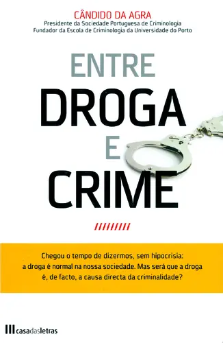 Capa do artigo Entre Droga E Crime - 2ª Ed