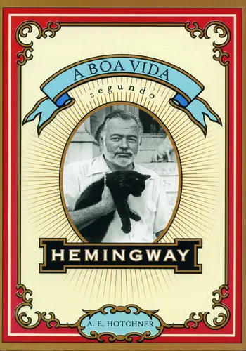 Capa do artigo Boa Vida Segundo Hemingway (A)