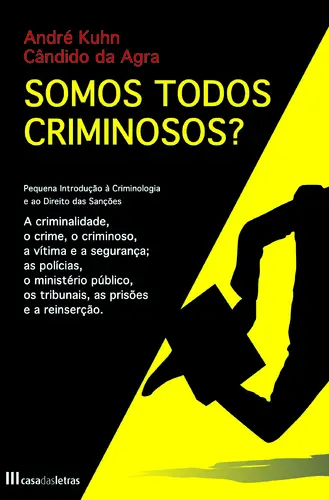Capa do artigo Somos Todos Criminosos?