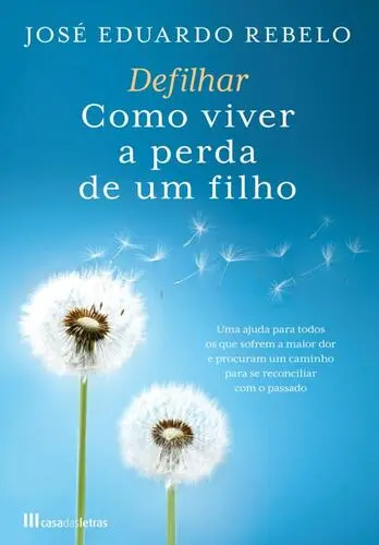 Capa do artigo Defilhar: Como Viver a Perda de um Filho