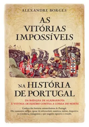 Capa do artigo As Vitórias Impossíveis da História de P