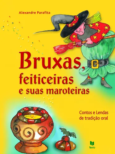 Capa do artigo Bruxas, Feiticeiras E Suas Maroteiras
