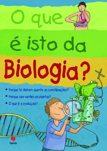 Capa do artigo O Que É Isto Da Biologia?
