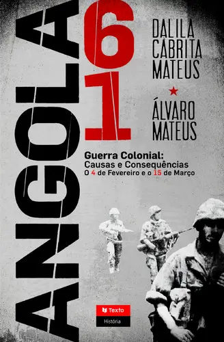 Capa do artigo Angola 61 - Guerra Colonial: Causas