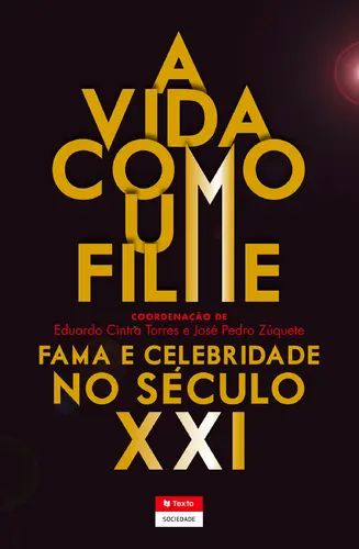 Capa do artigo A Vida Como Um Filme: Celebridade e Fama