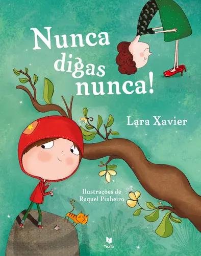 Capa do artigo Nunca Digas Nunca