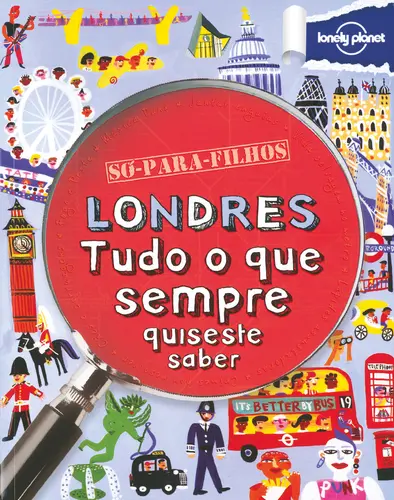 Capa do artigo Londres - Tudo o Que Sempre Quiseste Sab
