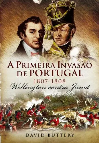 Capa do artigo A Primeira Invasão de Portugal - Welling