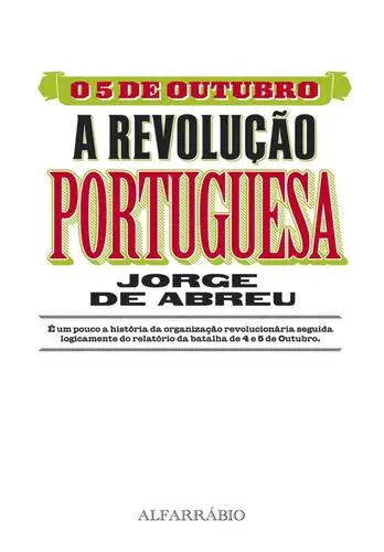 Capa do artigo O 5 de Outubro - A Revolução Portuguesa