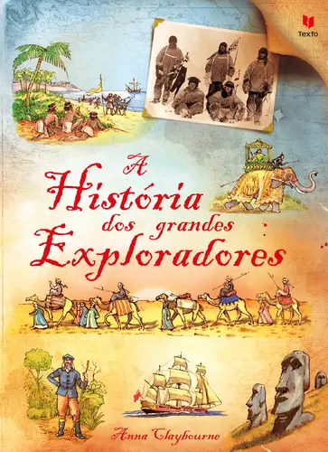 Capa do artigo A História dos Grandes Exploradores
