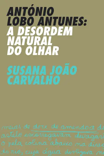 Capa do artigo A Lobo Antunes - Desordem Natural Olhar
