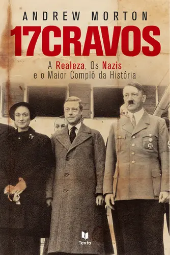 Capa do artigo 17 Cravos - A Realeza e os Nazis