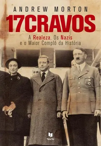 Capa do artigo 17 Cravos - A Realeza e os Nazis